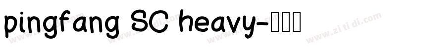 pingfang SC heavy字体转换